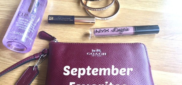 danetigress beauty blog september favorites review coach esteelauder clinique tedbacker nyx